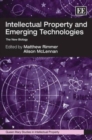 Image for Intellectual property and emerging technologies  : the new biology