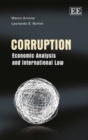 Image for Corruption  : economic analysis and evolution of the international law and institutions