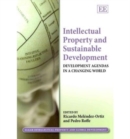 Image for Intellectual Property and Sustainable Development