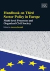 Image for Handbook on third sector policy in Europe: multi-level processes and organized civil society