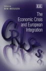 Image for The Economic Crisis and European Integration