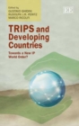 Image for TRIPS and developing countries  : towards a new IP world order?
