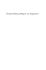 Image for Strategic alliances, mergers and acquisitions: the influence of culture on successful cooperation