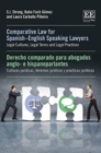 Image for Comparative law for Spanish-English speaking lawyers  : legal cultures, legal terms and legal practices