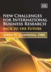 Image for New challenges for international business research: back to the future