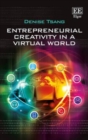 Image for Entrepreneurial Creativity in a Virtual World