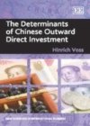 Image for The determinants of Chinese outward direct investment