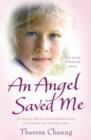 Image for An angel saved me: true stories of divine intervention