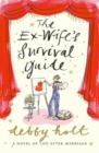 Image for The ex-wife&#39;s survival guide