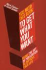 Image for You need this book--  : to get what you want
