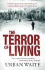 Image for The Terror of Living