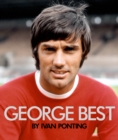 Image for George Best  : the extraordinary story of a footballing genius