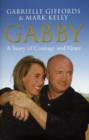 Image for Gabby  : a story of courage and hope