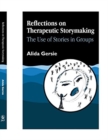 Image for REFLECTIONS ON THERAPEUTIC STORYMAKING