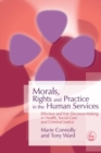 Image for MORALS RIGHTS AND PRACTICE IN THE HUMA