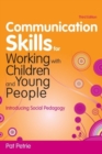 Image for COMMUNICATION SKILLS FOR WORKING WITH C