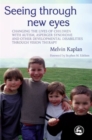 Image for SEEING THROUGH NEW EYES