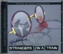 Image for Strangers on a Train : Hitchcock Golden Age Radio Presentation