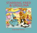 Image for Starring Fred and Ursulina