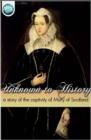 Image for Unknown to History: A story of the captivity of Mary of Scotland