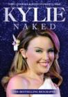 Image for Kylie Naked: A Biography