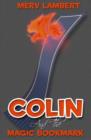 Image for Colin and the Magic Bookmark