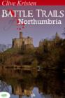 Image for Battle Trails of Northumbria