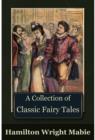 Image for A Collection of Classic Fairy Tales