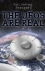 Image for Paul Andrews Presents - THE UFOs are Real