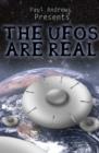 Image for Paul Andrews Presents - THE UFOs are Real