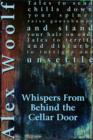 Image for Whispers From Behind The Cellar Door: Twelve Terrifying Tales to Take You into the Night