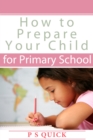 Image for How to Prepare Your Child for Primary School