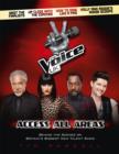 Image for The Voice UK, access all areas  : behind the scenes on Britain&#39;s biggest new talent show