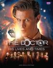 Image for Doctor Who: The Doctor - His Lives and Times