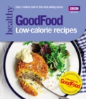 Image for Good Food: Low-calorie Recipes