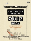 Image for The test match special quiz book