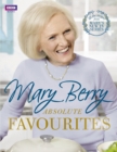 Image for Mary Berry&#39;s Absolute Favourites