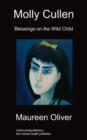 Image for Molly Cullen : Blessings on The Wild Child