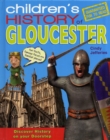 Image for Children&#39;s History of Gloucester