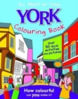 Image for York Colouring Book : All About My Town