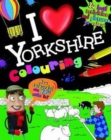 Image for I Love Yorkshire Colouring