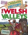 Image for Welsh Valleys Children&#39;s History