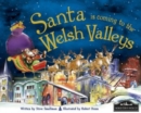 Image for Santa is coming to the Welsh Valleys