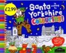 Image for Santa is Coming to Yorkshire Colouring