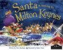 Image for Santa is coming to Milton Keynes