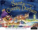 Image for Santa is Coming to County Durham