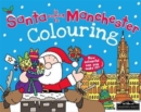 Image for Santa is Coming to Manchester Colouring