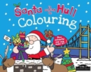 Image for Santa is Coming to Hull Colouring