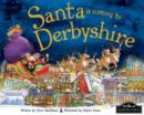 Image for Santa is coming to Derbyshire