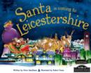 Image for Santa is Coming to Leicestershire